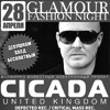 Glamour Fashion Night! (Спец. Гость - Cicada (London, UK))