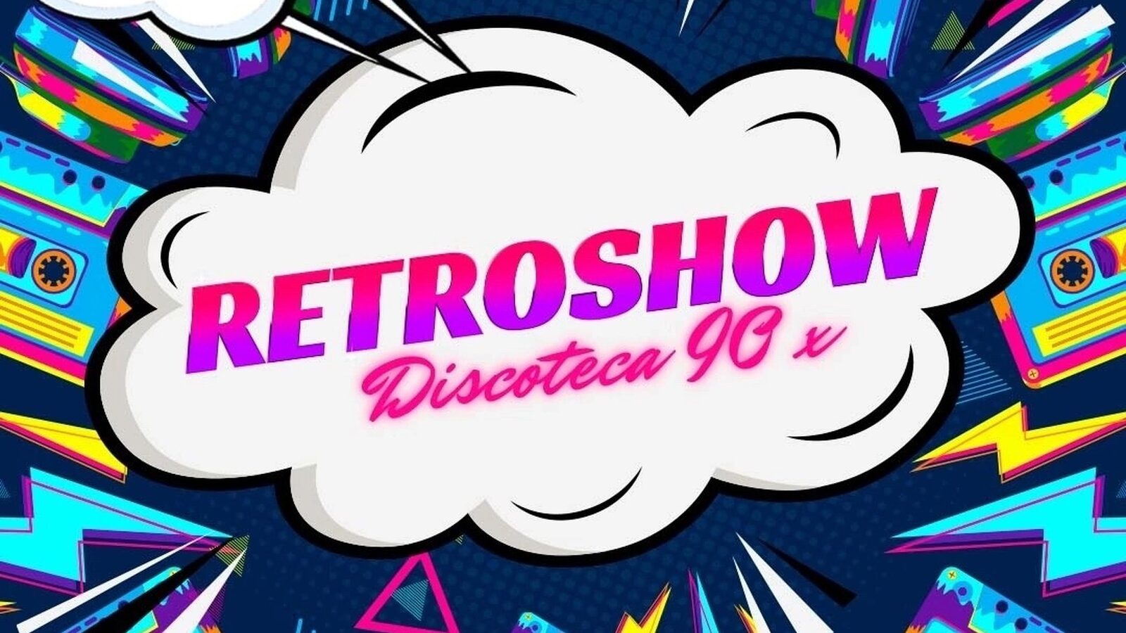 Retroshow Discoteca 90x