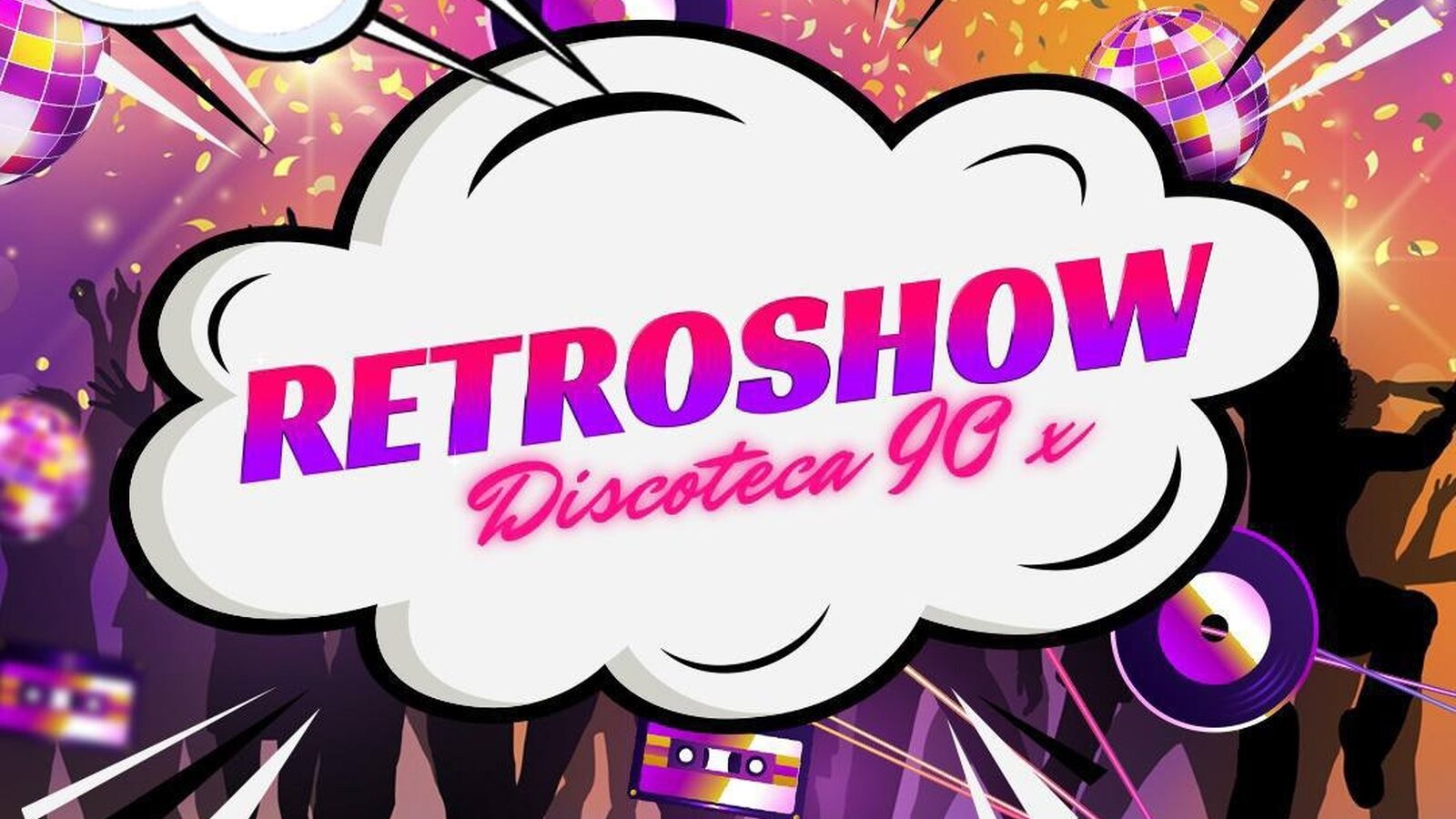 Retroshow Discoteca 90x